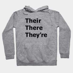 Their There They're Hoodie